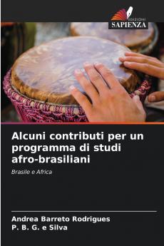 Alcuni contributi per un programma di studi afro-brasiliani