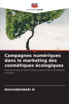 Campagnes numériques dans le marketing des cosmétiques écologiques