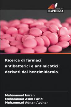 Ricerca di farmaci antibatterici e antimicotici