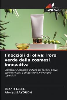 I noccioli di oliva