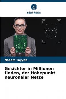 Gesichter in Millionen finden der Höhepunkt neuronaler Netze