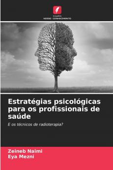 Estratégias psicológicas para os profissionais de saúde