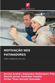 MOTIVAÇÃO NOS PATINADORES
