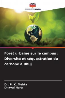 Forêt urbaine sur le campus