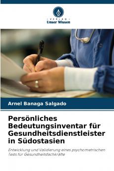 Persönliches Bedeutungsinventar für Gesundheitsdienstleister in Südostasien