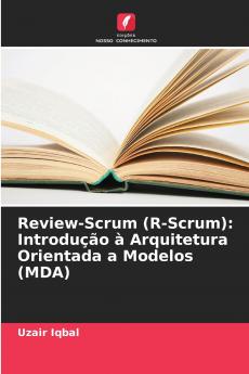 Review-Scrum (R-Scrum)