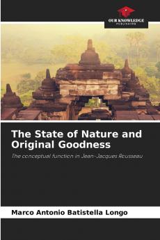 The State of Nature and Original Goodness