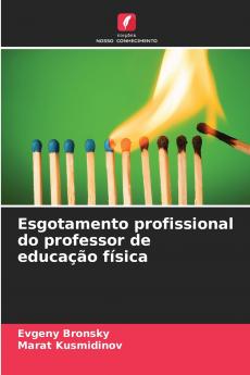 Esgotamento profissional do professor de educação física