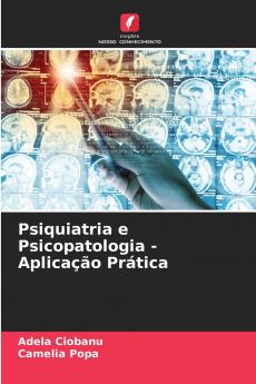 Psiquiatria e Psicopatologia - Aplicação Prática