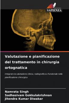 Valutazione e pianificazione del trattamento in chirurgia ortognatica