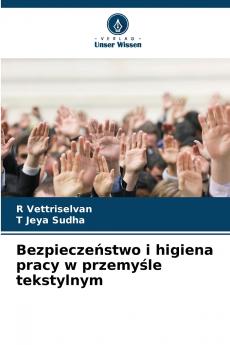 Bezpieczeństwo i higiena pracy w przemyśle tekstylnym