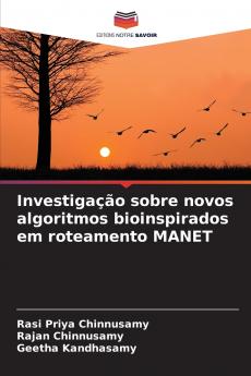 Investigação sobre novos algoritmos bioinspirados em roteamento MANET