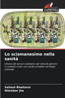 Lo sciamanesimo nella sanità