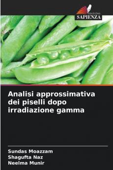 Analisi approssimativa dei piselli dopo irradiazione gamma