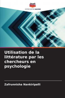 Utilisation de la littérature par les chercheurs en psychologie