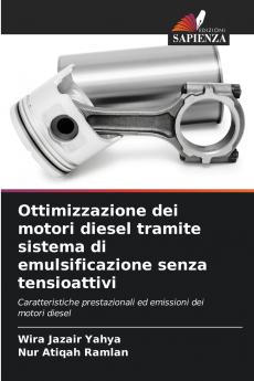 Ottimizzazione dei motori diesel tramite sistema di emulsificazione senza tensioattivi