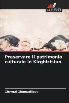 Preservare il patrimonio culturale in Kirghizistan