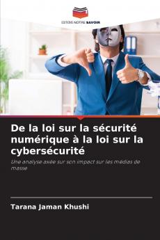 De la loi sur la sécurité numérique à la loi sur la cybersécurité