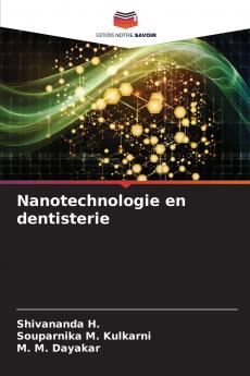Nanotechnologie en dentisterie