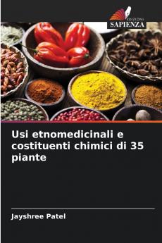 Usi etnomedicinali e costituenti chimici di 35 piante
