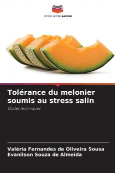 Tolérance du melonier soumis au stress salin