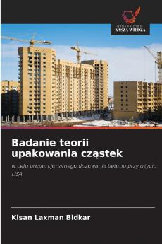 Badanie teorii upakowania cząstek