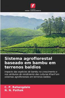 Sistema agroflorestal baseado em bambu em terrenos baldios