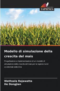 Modello di simulazione della crescita del mais