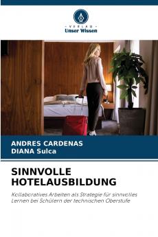 SINNVOLLE HOTELAUSBILDUNG