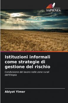Istituzioni informali come strategie di gestione del rischio