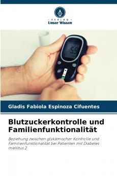 Blutzuckerkontrolle und Familienfunktionalität