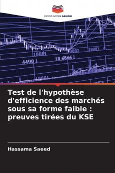 Test de l'hypothèse d'efficience des marchés sous sa forme faible