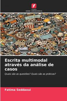 Escrita multimodal através da análise de casos