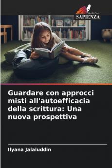 Guardare con approcci misti all'autoefficacia della scrittura