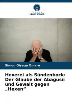 Hexerei als Sündenbock
