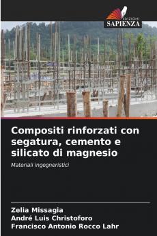 Compositi rinforzati con segatura cemento e silicato di magnesio