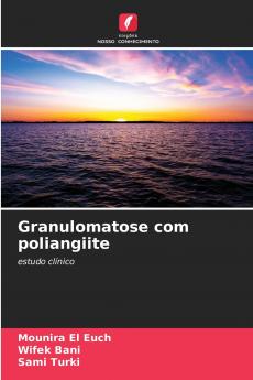 Granulomatose com poliangiite