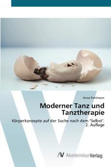 Moderner Tanz und Tanztherapie