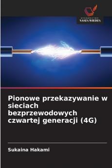 Pionowe przekazywanie w sieciach bezprzewodowych czwartej generacji (4G)