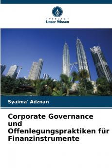 Corporate Governance und Offenlegungspraktiken für Finanzinstrumente