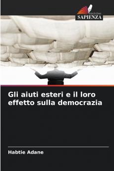 Gli aiuti esteri e il loro effetto sulla democrazia
