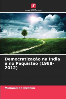 Democratização na Índia e no Paquistão (1988-2012)
