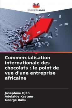 Commercialisation internationale des chocolats