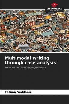 Multimodal writing through case analysis