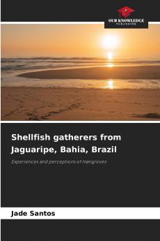 Shellfish gatherers from Jaguaripe Bahia Brazil