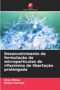 Desenvolvimento da formulação de micropartículas de rifaximina de libertação prolongada