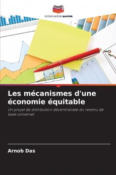 Les mécanismes d'une économie équitable