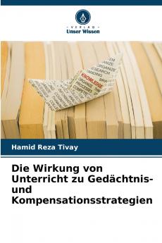 Die Wirkung von Unterricht zu Gedächtnis- und Kompensationsstrategien