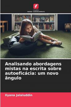 Analisando abordagens mistas na escrita sobre autoeficácia