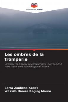 Les ombres de la tromperie